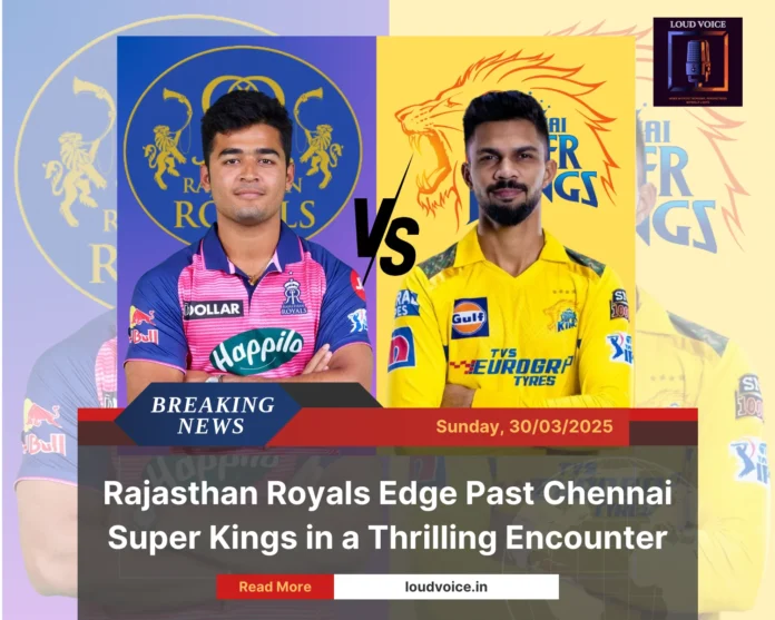 IPL 2025 Match 11 RR vs CSK