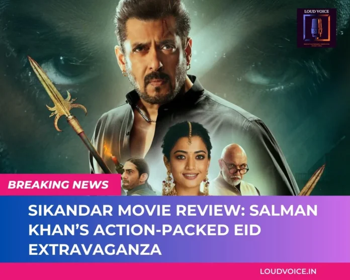 Sikandar Movie Review