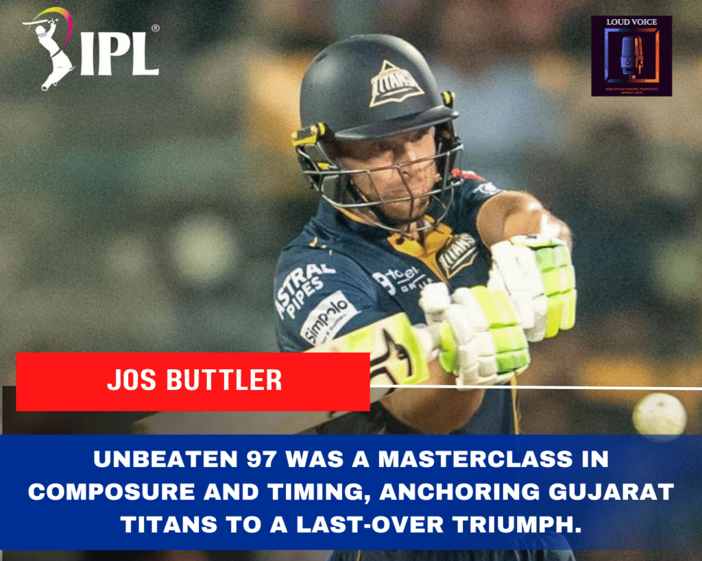 IPL 2025 Match 35 GT vs DC: Gujarat Titans Seized Top Spot After Thrilling Last-Over Win Against Delhi Capitals 3 Jos Buttler