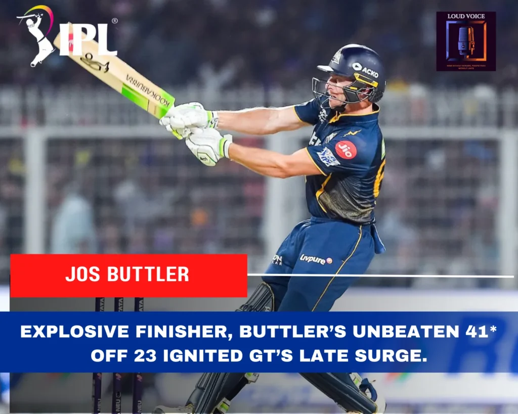 IPL 2025 Match 39 KKR vs GT: Eden Falls Silent as Titans Roar Past Knights in Commanding 39-Run Win 3 Jos Buttler