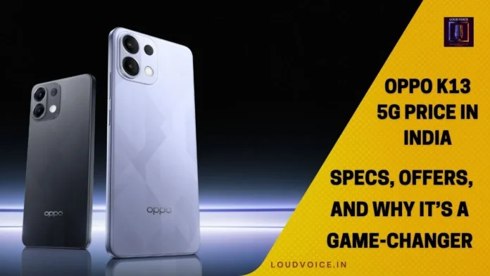 Oppo K13 5G Oppo K13 5G