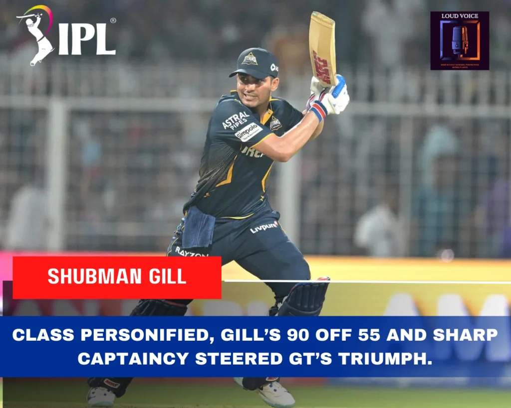IPL 2025 Match 39 KKR vs GT: Eden Falls Silent as Titans Roar Past Knights in Commanding 39-Run Win 2 Shubman Gill