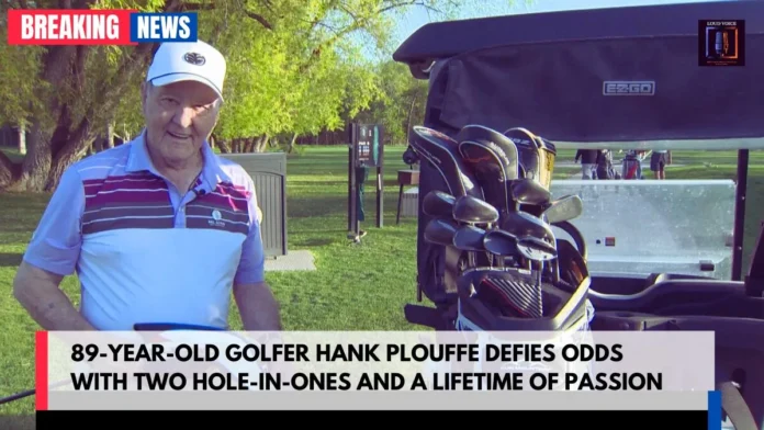 89-Year-Old Golfer Hank Plouffe