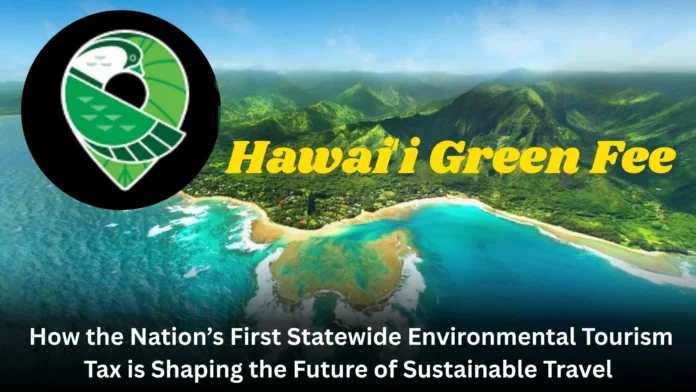 Hawaiʻi Green Fee