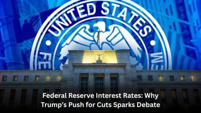 Federal Reserve Interest Rates Federal Reserve Interest Rates