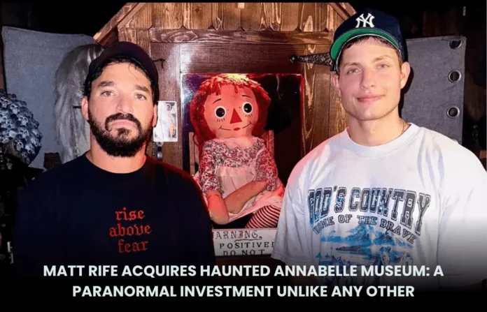 Matt Rife Acquires Haunted Annabelle Museum