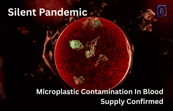 Microplastic Contamination in Blood Supply