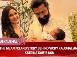 Vihaan Kaushal: The Meaning and Story Behind Vicky Kaushal and Katrina Kaif’s Son Vihaan Kaushal