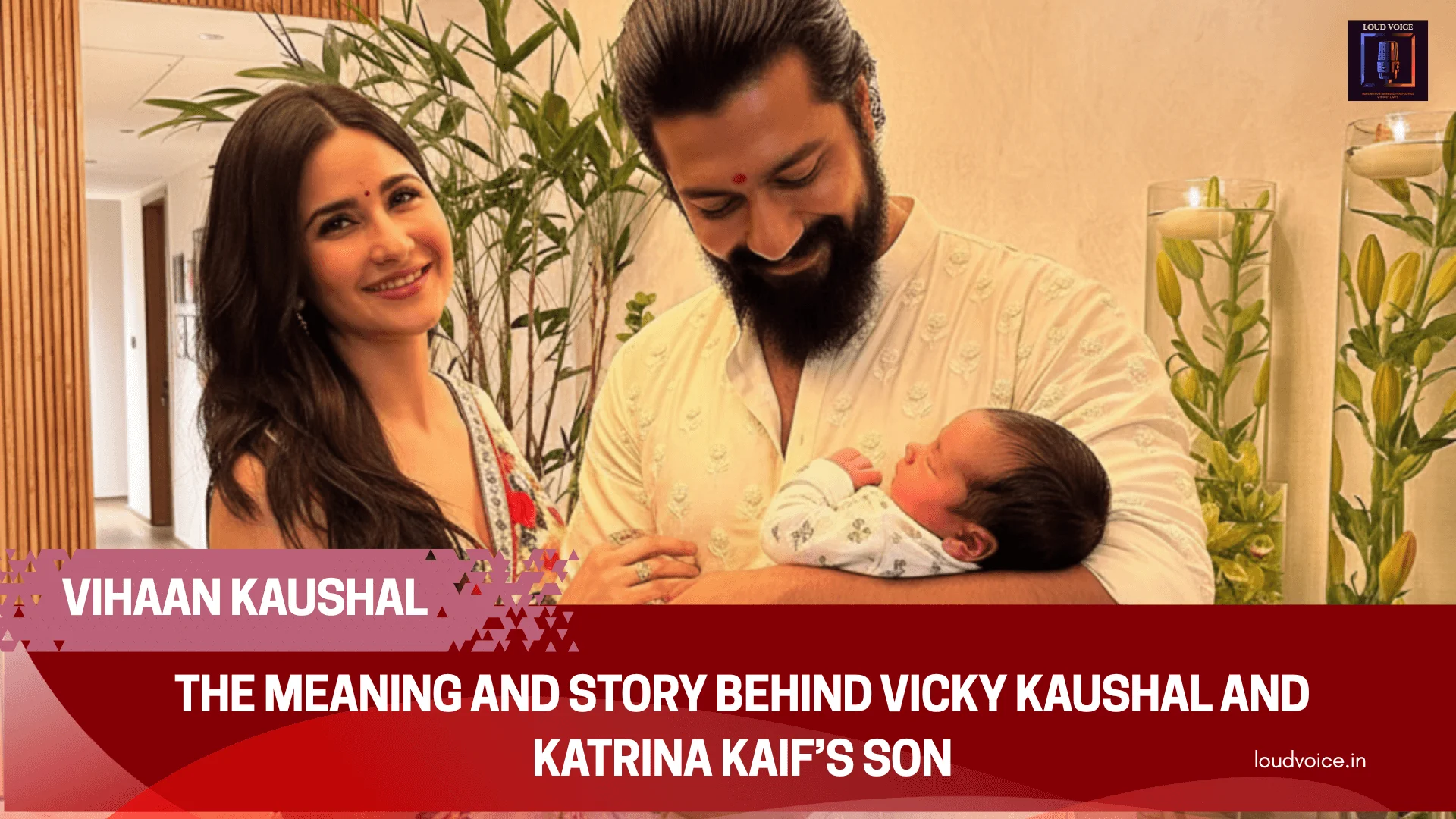 Vihaan Kaushal: The Meaning and Story Be...