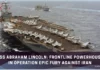 USS Abraham Lincoln: Frontline Powerhouse in Operation Epic Fury Against Iran USS Abraham Lincoln